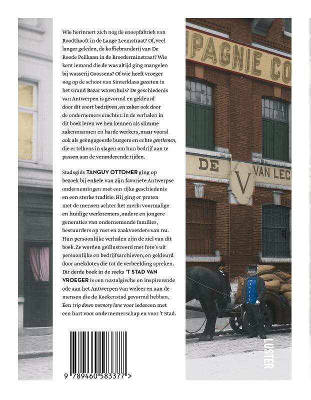 Ondernemen in 't Stad van Vroeger