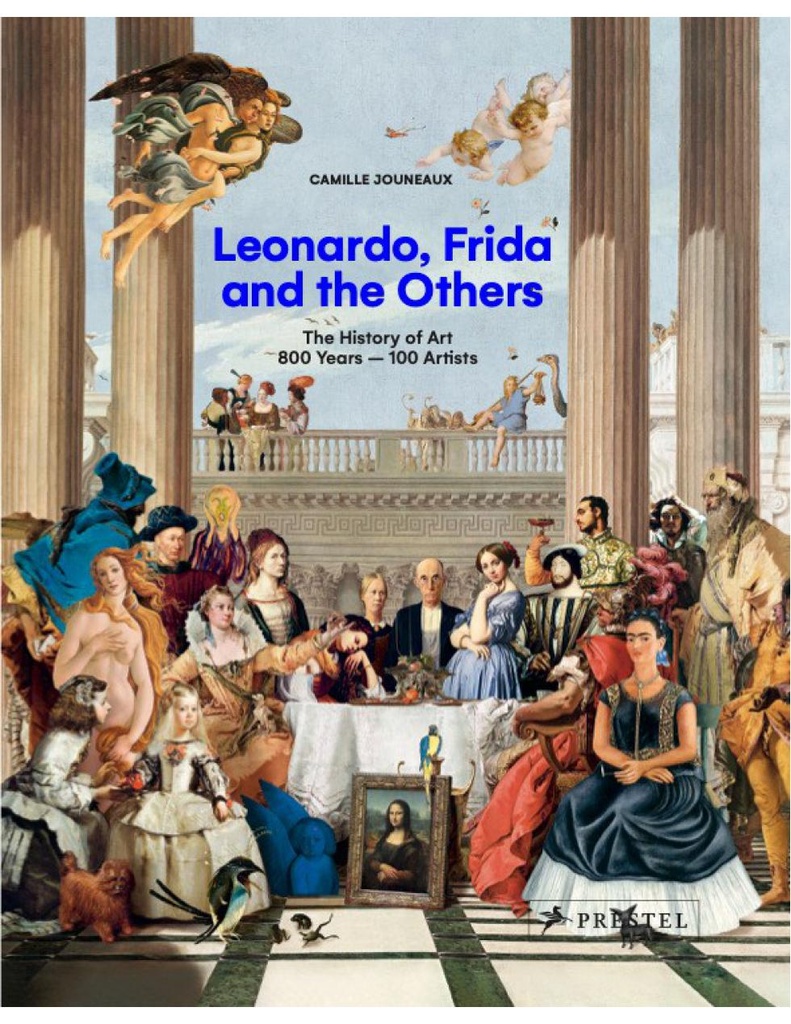 Leonardo, Frida and the Others