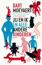 Jij en ik en alle andere kinderen