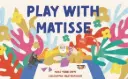 Play with Matisse