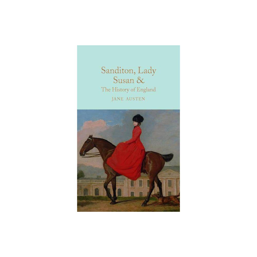 Sanditon, Lady Susan, & the History of England