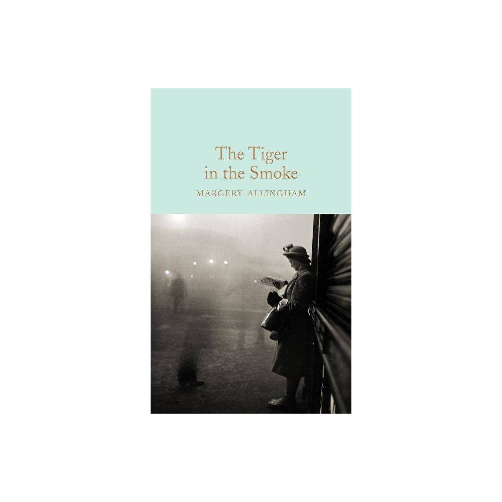 The Tiger in the Smoke