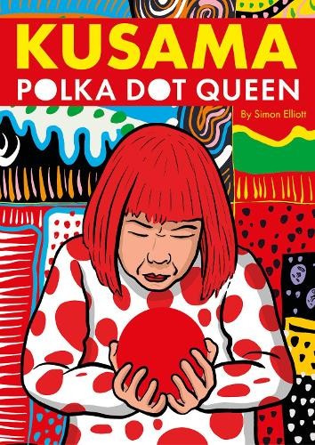 Kusama: Polka Dot Queen
