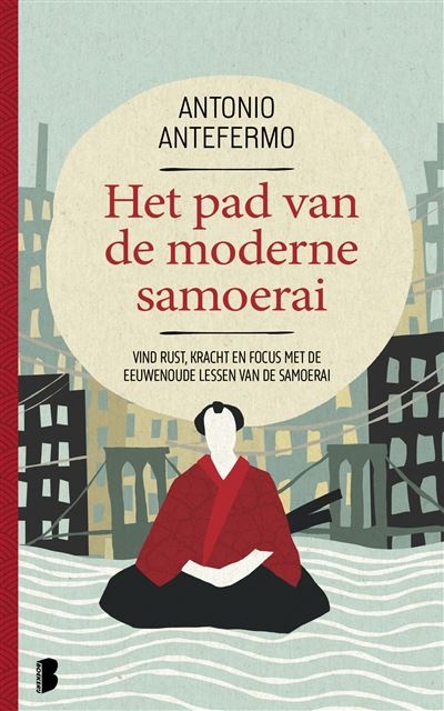Het Pad Van De Moderne Samoerai