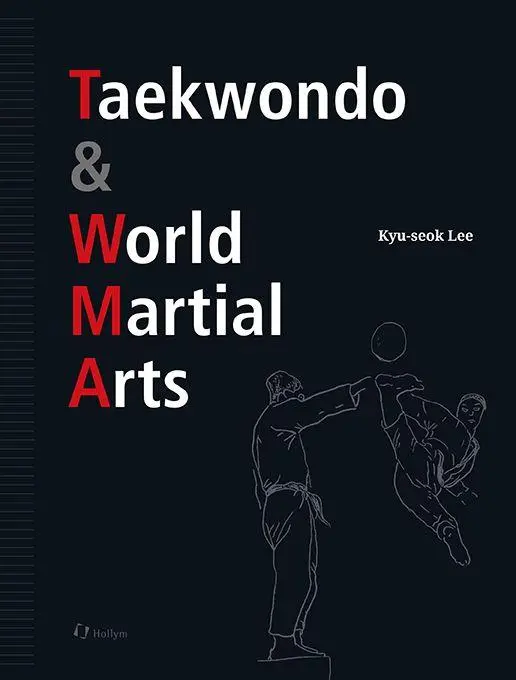 Taekwondo & World Martial Arts