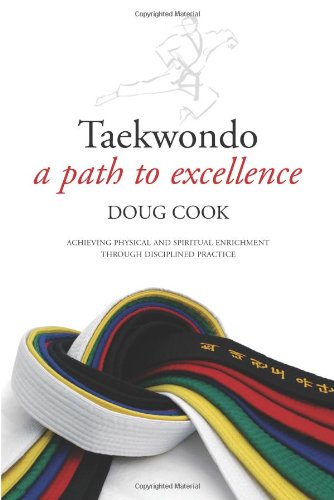 Taekwondo a Path to Excellence