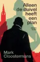 Alleen de duivel heeft een plan