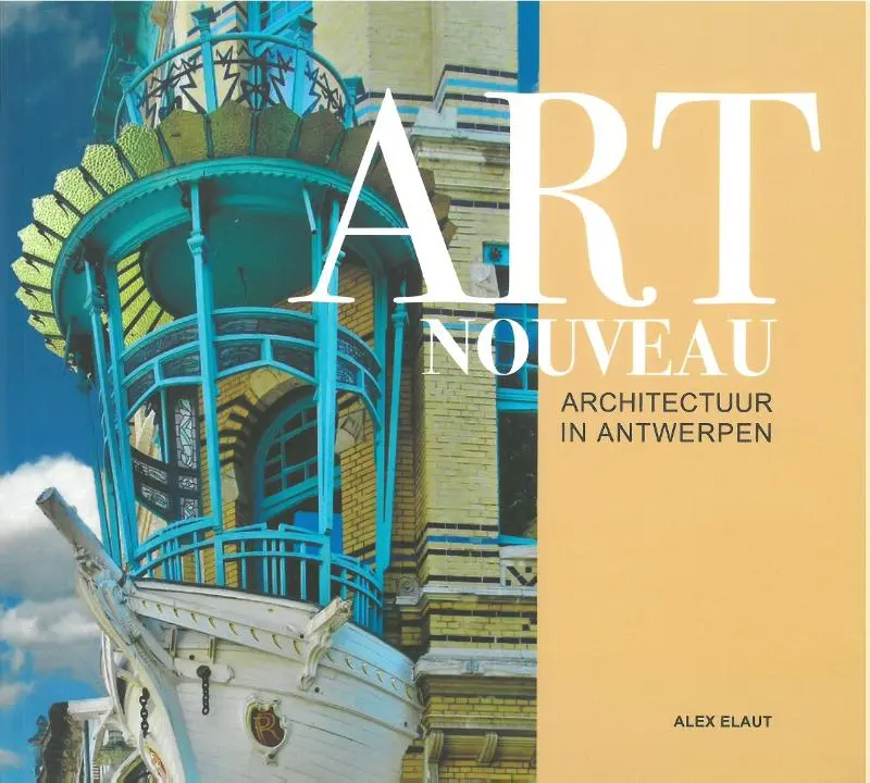 Art Nouveau Architectuur in Antwerpen