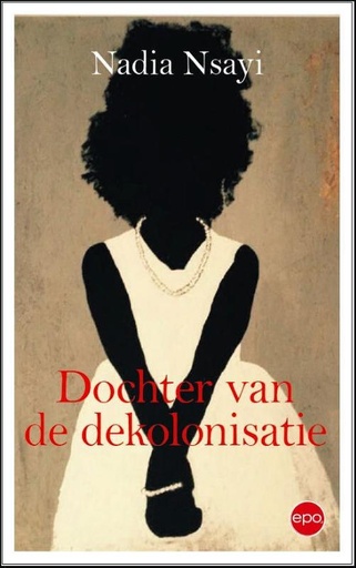 Dochter van de dekolonisatie