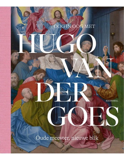 Oog in oog met Hugo van der Goes