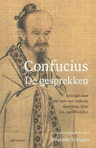 De Gesprekken, Gevolgd Door Het Leven Van Confucius