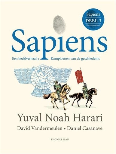 Sapiens. Een Beeldverhaal-deel 3