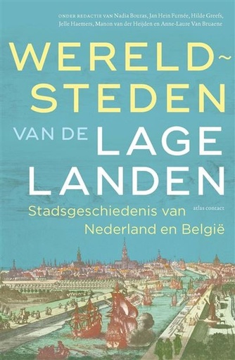 Wereldsteden Van De Lage Landen