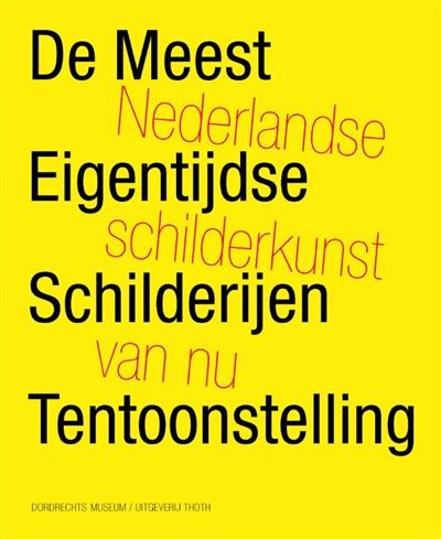 De Meest Eigentijdse Schilderijen Tentoonstelling