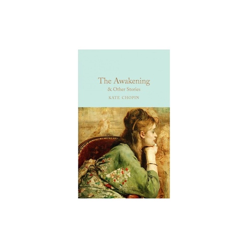 The Awakening & Other Stories
