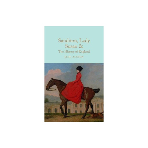 Sanditon, Lady Susan, & the History of England