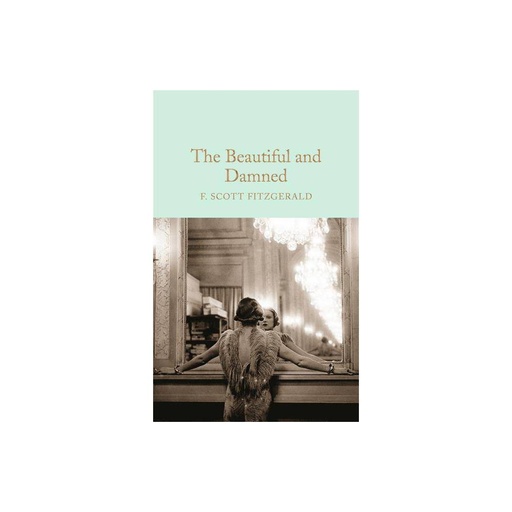 The Beautiful and Damned