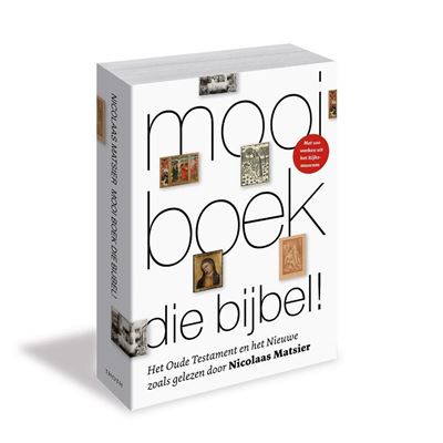 Mooi Boek, Die Bijbel!