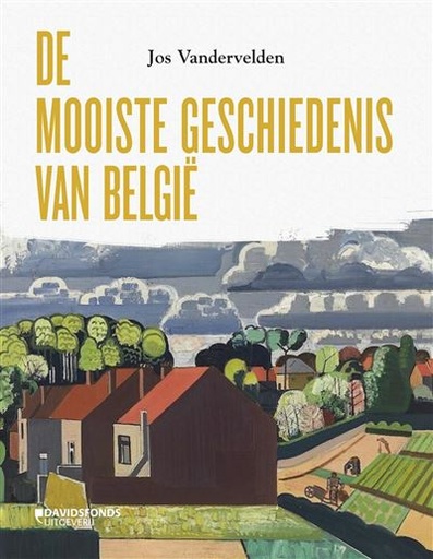De Mooiste Geschiedenis Van België