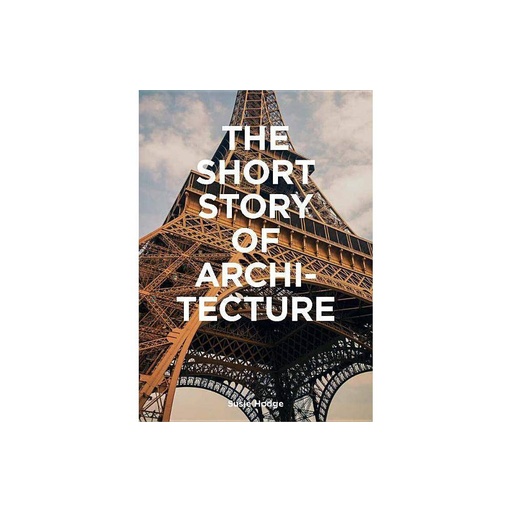 The Short Story of Architecture