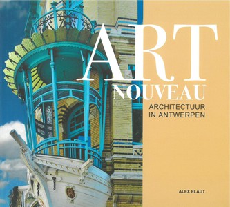 Art Nouveau Architectuur in Antwerpen