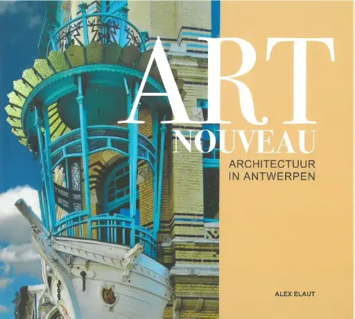 Art Nouveau Architectuur in Antwerpen