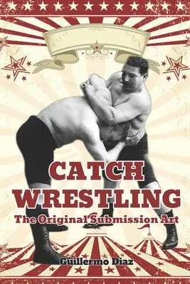 Catch Wrestling