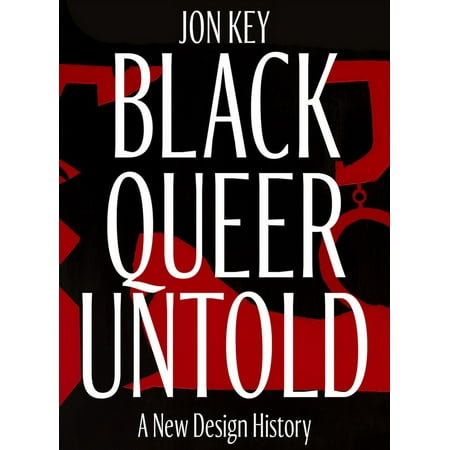 Black Queer and Untold