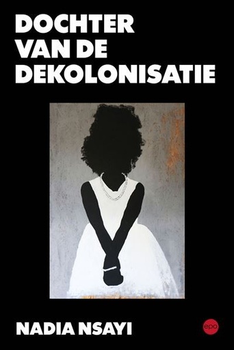 Dochter Van De Dekolonisatie