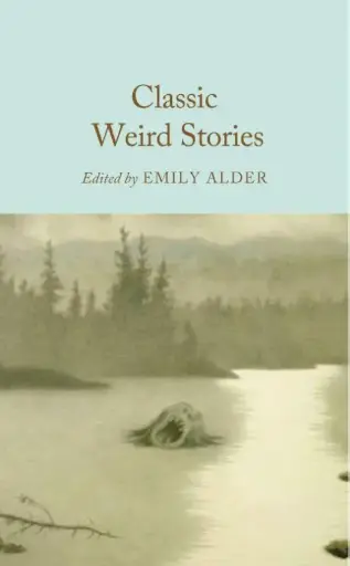 Classic Weird Stories